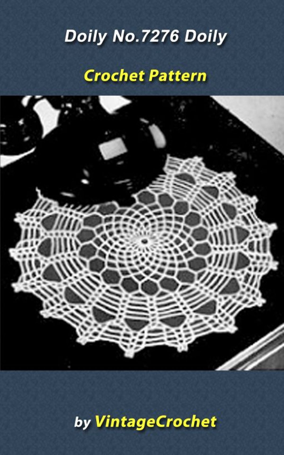 Doily Drama Vintage Crochet Pattern eBook